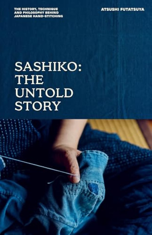 Sashiko: The Untold Story