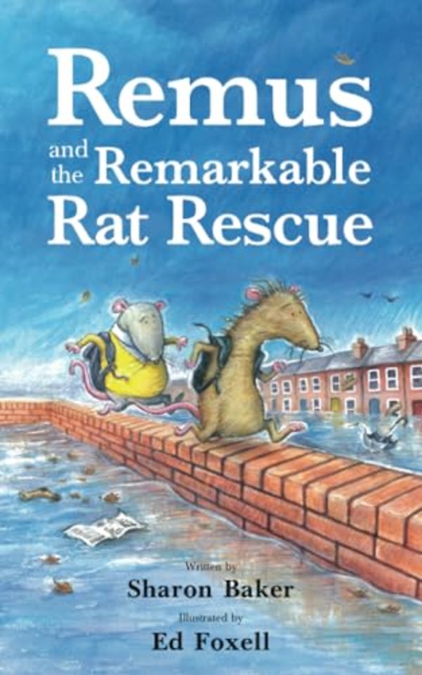 Remus and the Remarkable Rat Rescue