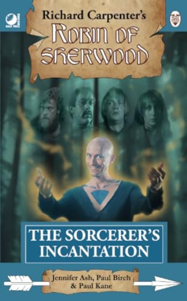 Robin of Sherwood - The Sorcerer's Incantation