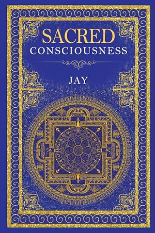 Sacred Consciousness
