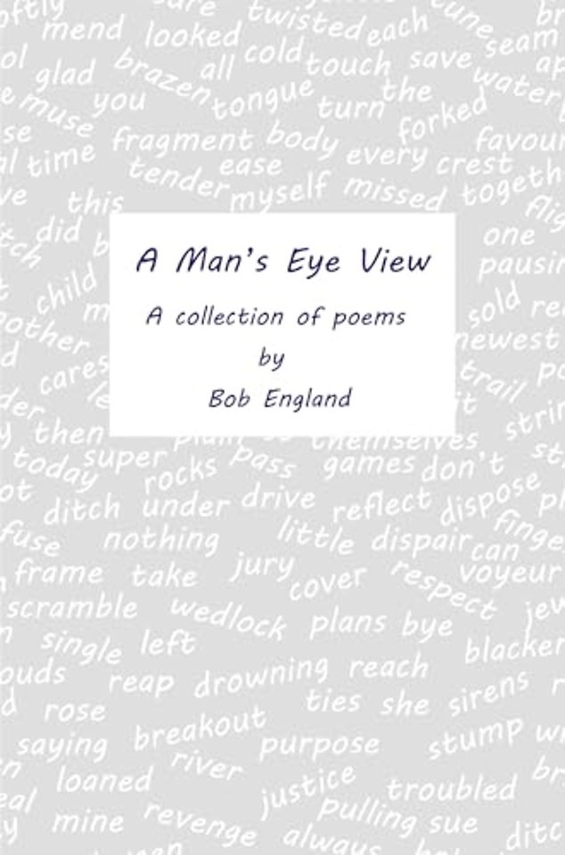 A Man's Eye View