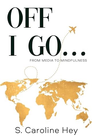 Off I Go...