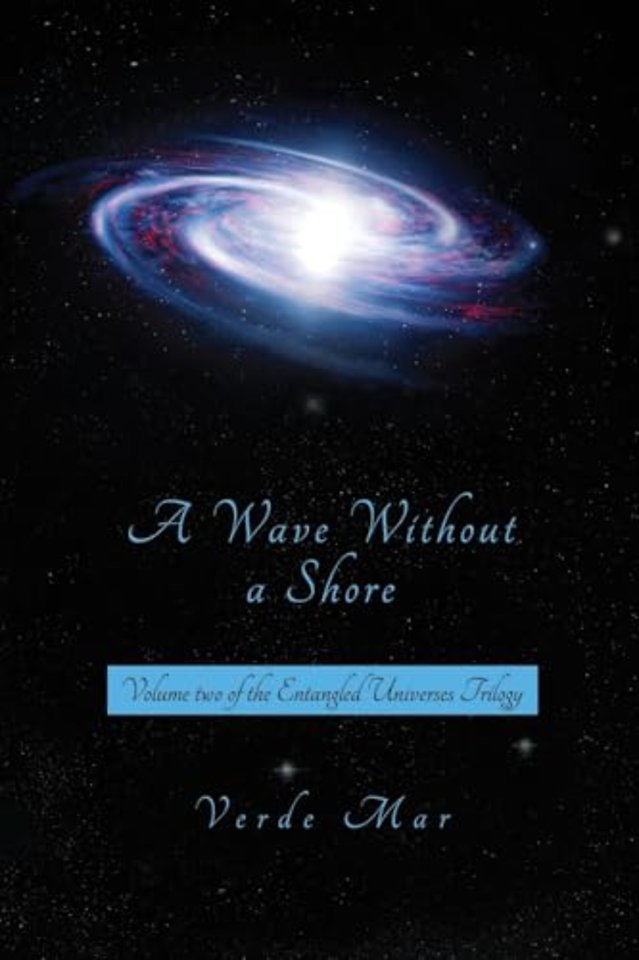 A Wave Without a Shore