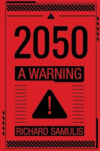 2050: A Warning