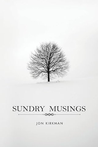 Sundry Musings