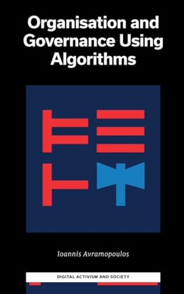Organization and Governance Using Algorithms