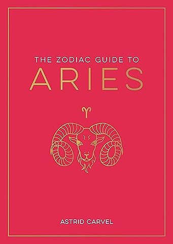 The Zodiac Guide to Aries