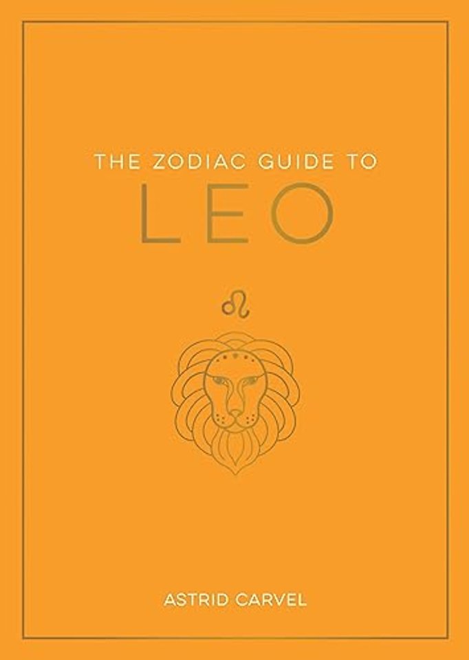 The Zodiac Guide to Leo