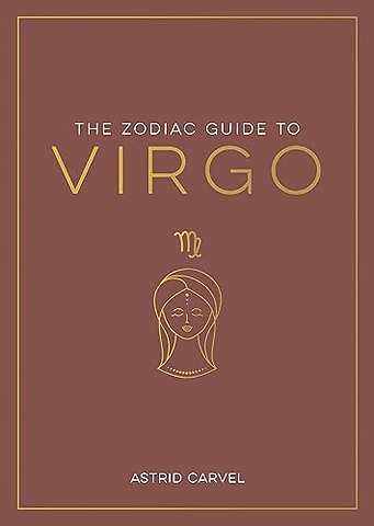The Zodiac Guide to Virgo