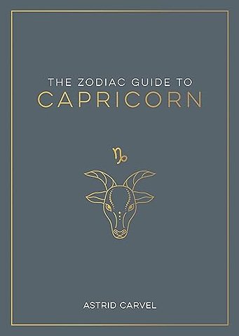 The Zodiac Guide to Capricorn