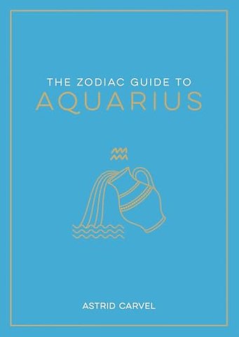 The Zodiac Guide to Aquarius