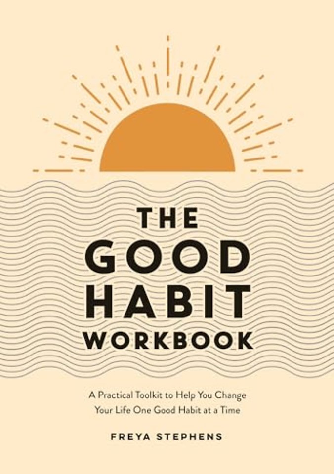 The Good Habit Workbook