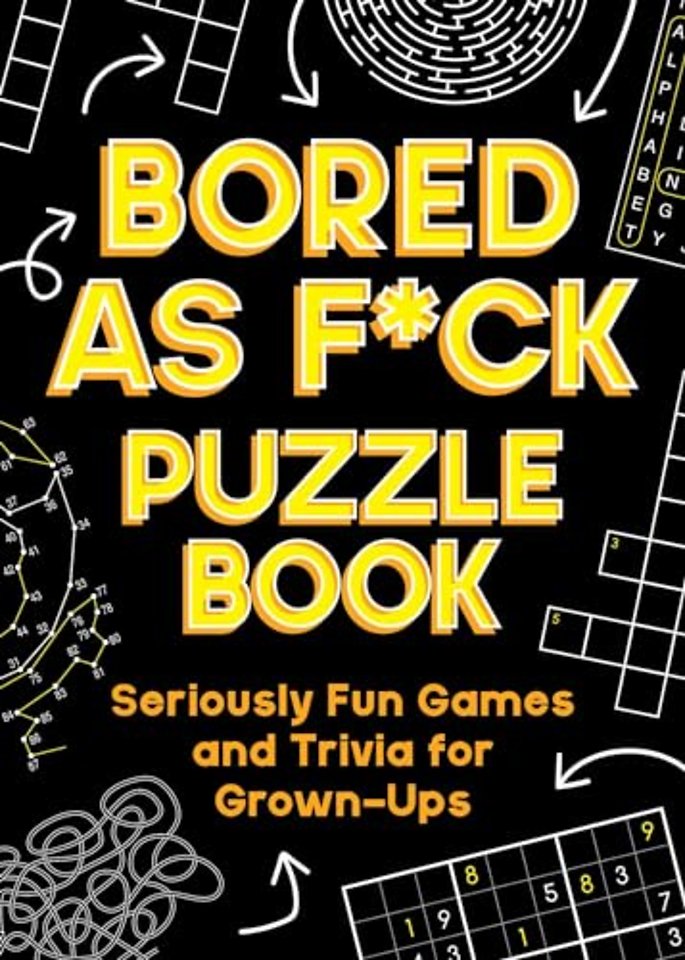 Bored As F*ck Puzzle Book