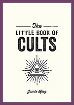 The Little Book of Cults
