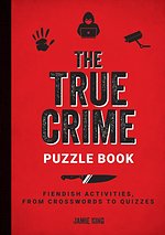 The True Crime Puzzle Book