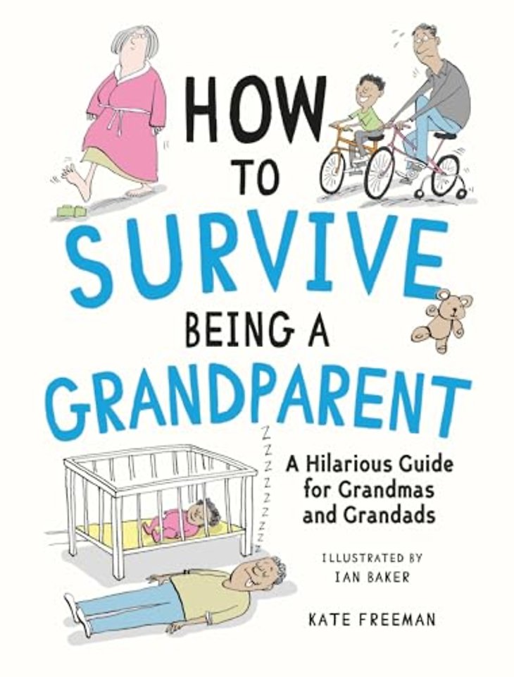 How to Survive Being a Grandparent