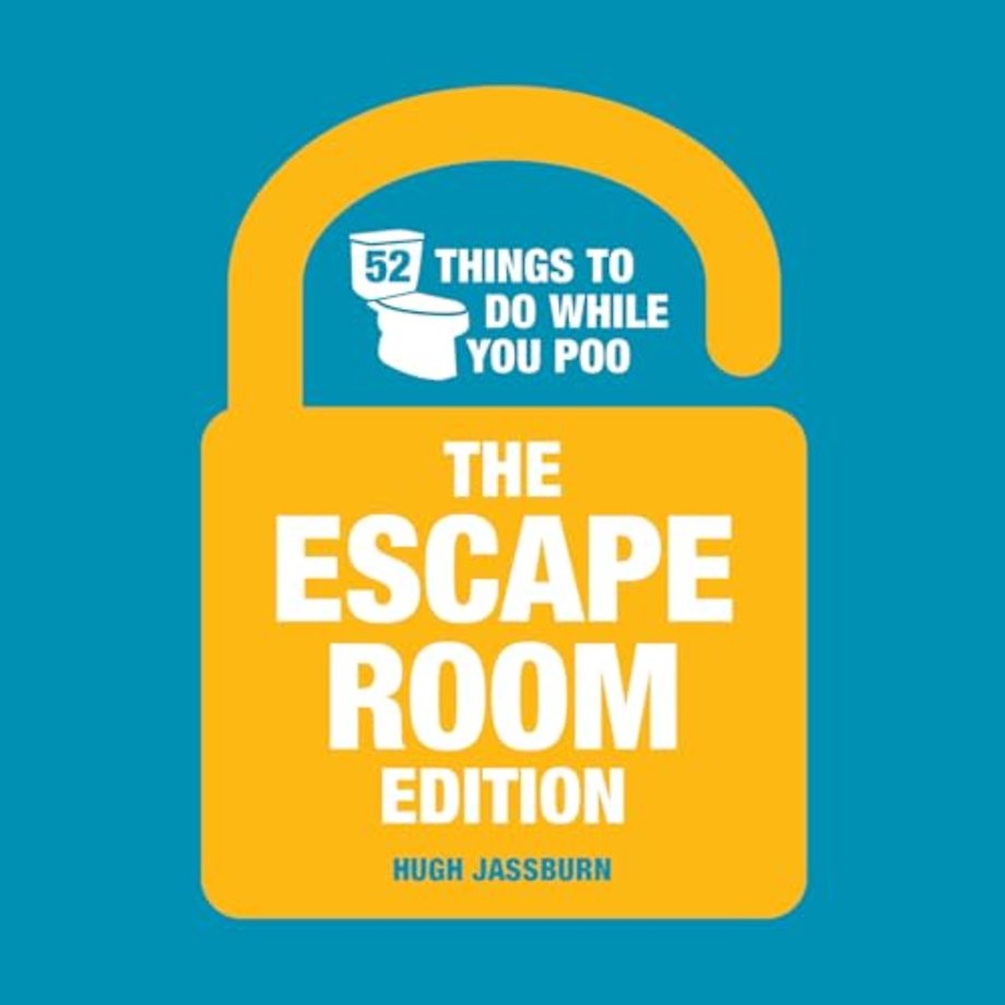 52 Things to Do While You Poo: The Escape Room Edition