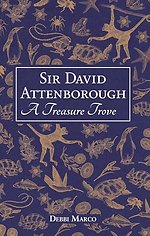 Sir David Attenborough: A Treasure Trove