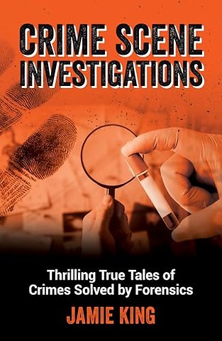 Crime Scene Investigations