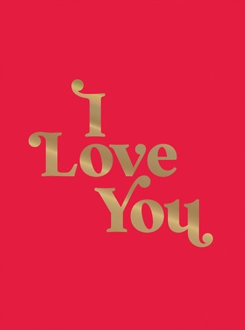 I Love You