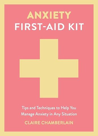 Anxiety First-Aid Kit