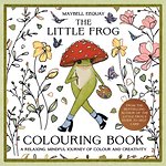 The Little Frog Colouring Book
