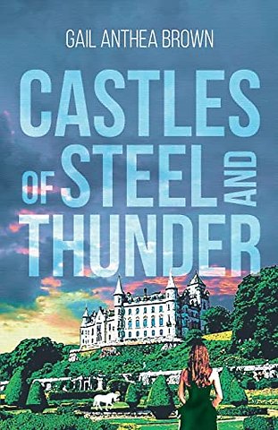 Castles of Steel and Thunder