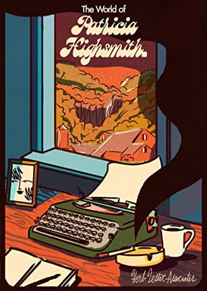 The World Of Patricia Highsmith