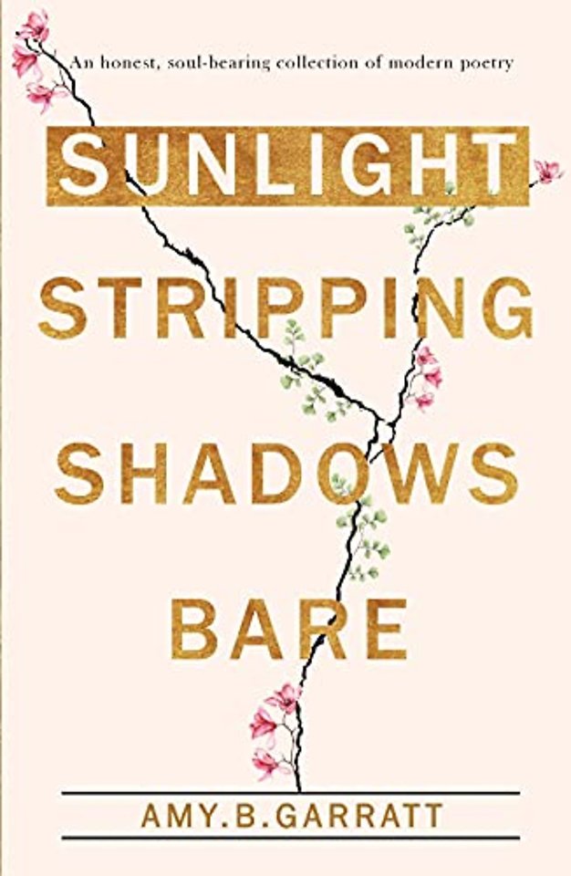 SUNLIGHT STRIPPING SHADOWS BARE