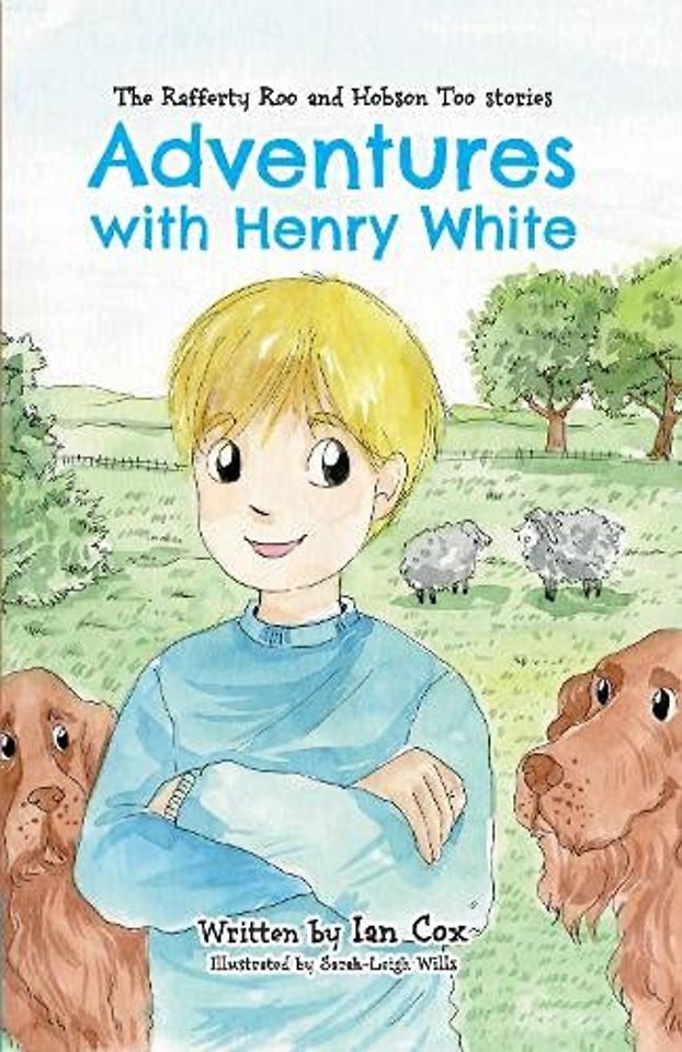 ADVENTURES WITH HENRY WHITE