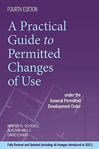 A Practical Guide To Permitted Changes of Use