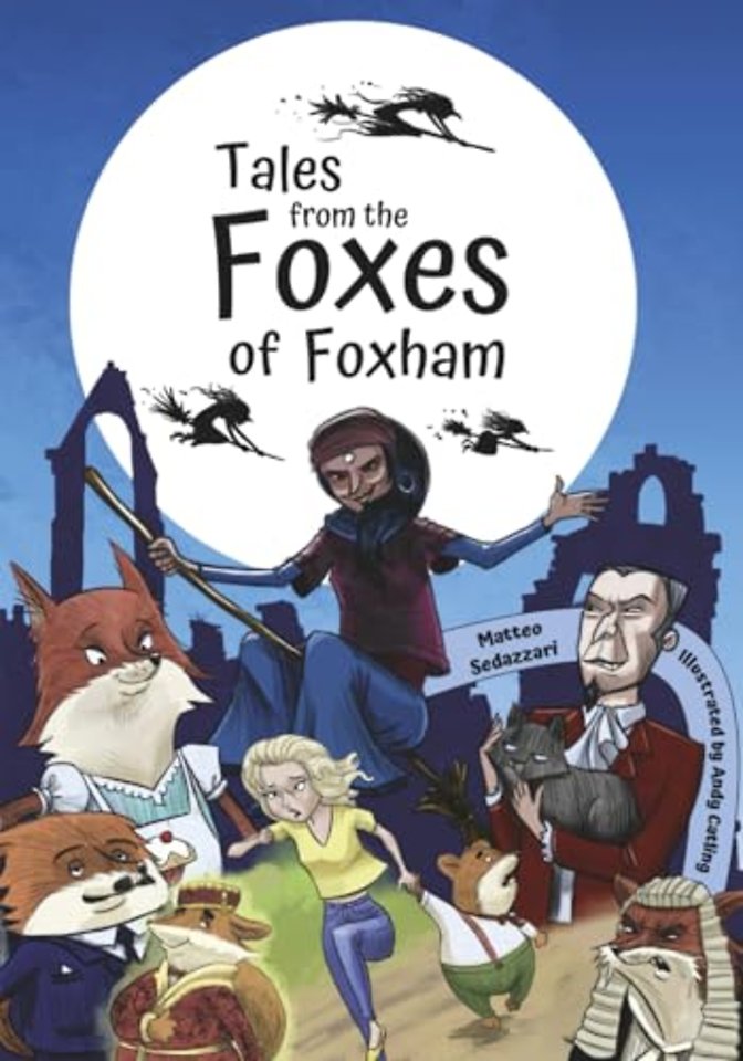 Tales from The Foxes of Foxham