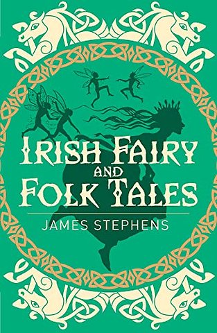 Irish Fairy and Folk Tales