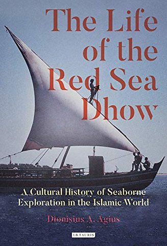 The Life of the Red Sea Dhow