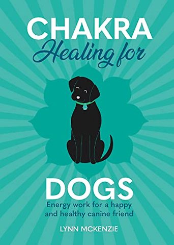 Chakra Healing for Dogs