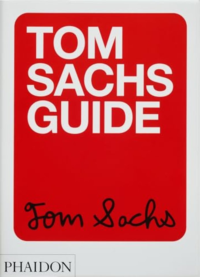 Tom Sachs Guide