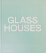 Glass Houses