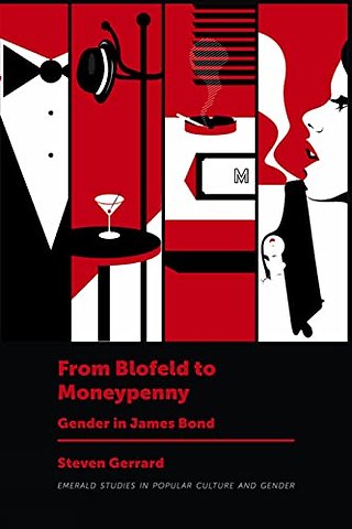 From Blofeld to Moneypenny – Gender in James Bond
