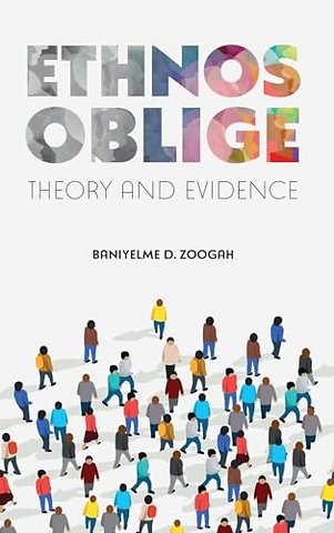 Ethnos Oblige – Theory and Evidence