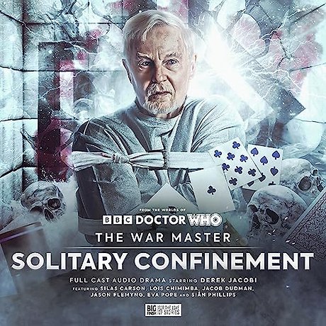 The War Master: Solitary Confinement