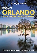 Lonely Planet Pocket Orlando & Walt Disney World Resort