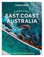 Lonely Planet Experience East Coast Australia