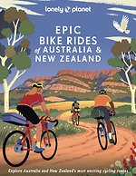 Lonely Planet Epic series Bike Rides of Australia and New Zealand