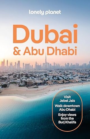 Lonely Planet Dubai & Abu Dhabi