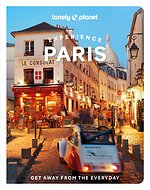 LONELY PLANET EXPERIENCE PARIS 2
