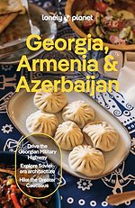 Lonely Planet Georgia, Armenia & Azerbaijan