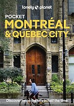Lonely Planet Pocket Montreal & Quebec city