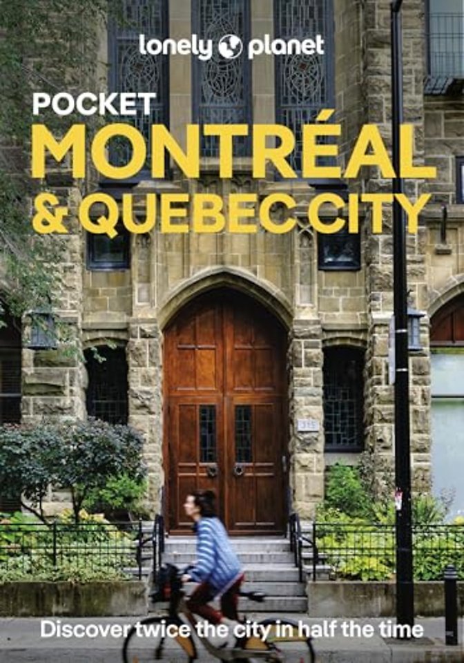 Lonely Planet Pocket Montreal & Quebec city