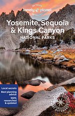 Yosemite, Sequoia & Kings Canyon National Parks
