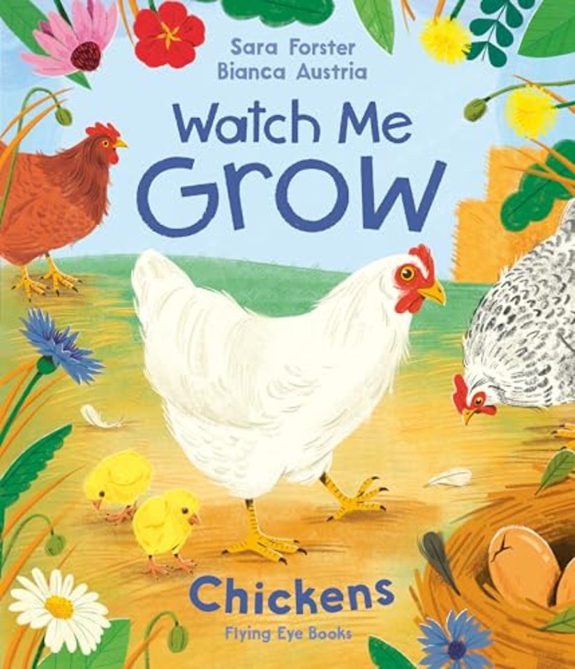 Watch Me Grow: Chickens